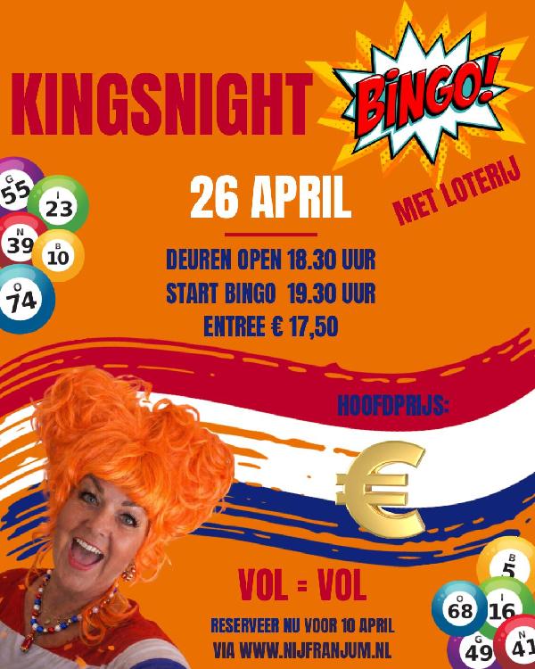 Kingsnight Bingo in Nij Franjum